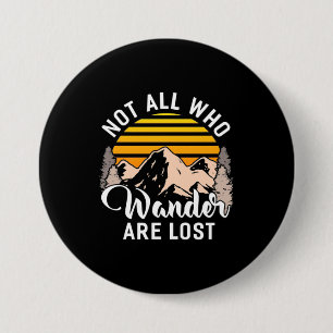 Macaron Rond 7,6 Cm Randonnée Tous Ceux Qui Se Promènent Ne Sont Pas