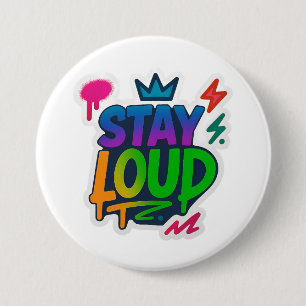 Macaron Rond 7,6 Cm Restez forte Graffiti Neon