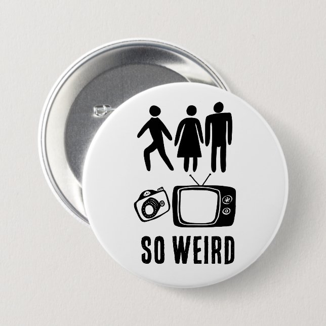 Macaron Rond 7,6 Cm SO WEIRD PERSONNE Femme Homme Caméra TV (Devant & derrière)