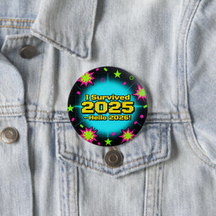 Macaron Rond 7,6 Cm Style Arcade Rétro "J'ai Survécu 2025 - Bonjour 20