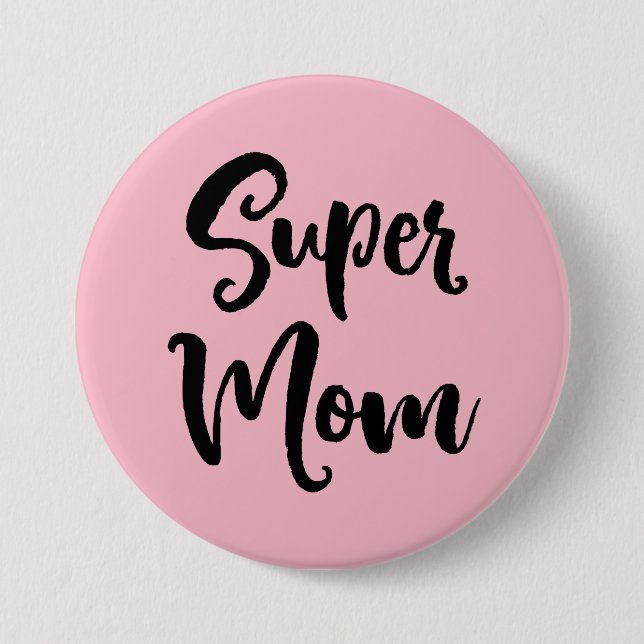 Macaron Rond 7,6 Cm Super Maman Serif (Devant)