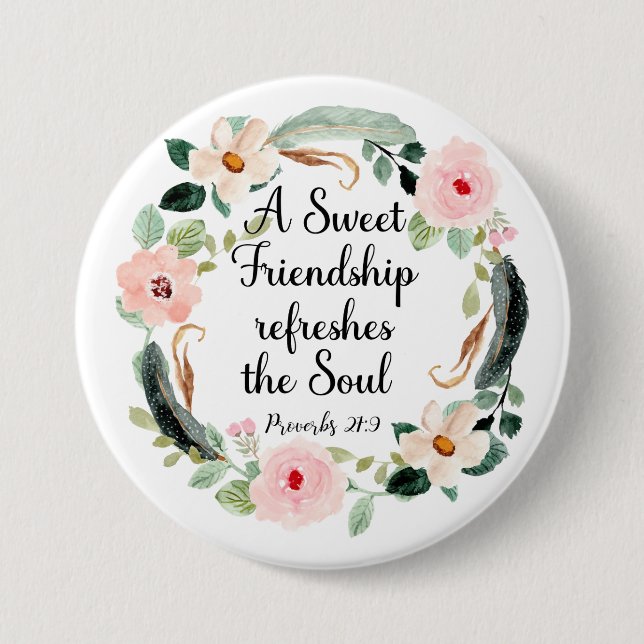 Macaron Rond 7,6 Cm Sweet Friendship rafraîchit le Soul Floral (Devant)