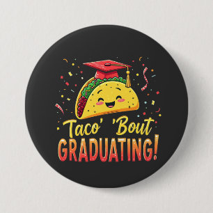 Macaron Rond 7,6 Cm Taco 'Bout Graduation Cinco De Mayo