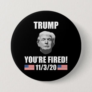 Macaron Rond 7,6 Cm Trump - Tu es virée ! Élection anti-Trump de 202