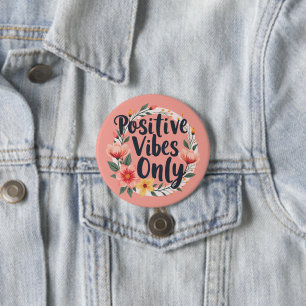 Macaron Rond 7,6 Cm Vibes Positives Uniquement Conception De Wreath Fl