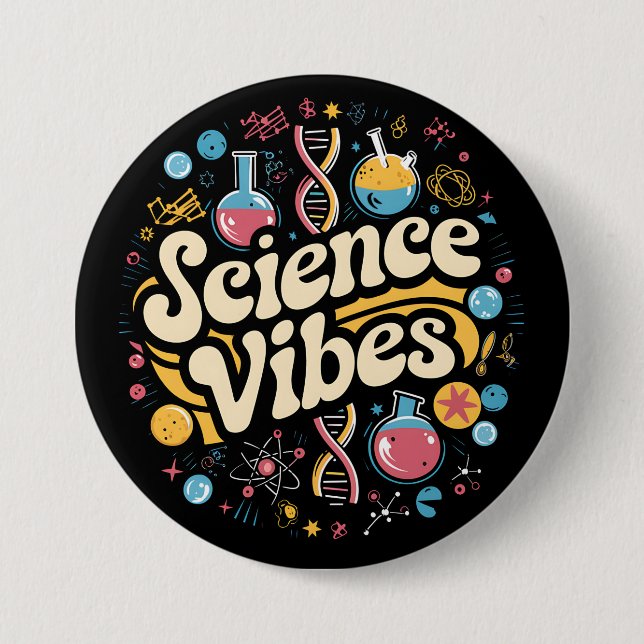 Macaron Rond 7,6 Cm Vibrations Scientifiques Super Première Journée de (Devant)