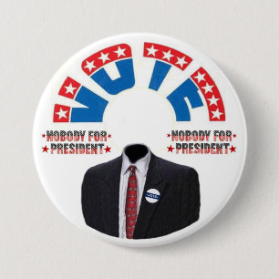 Macaron Rond 7,6 Cm Vote PERSONNE pour Presiednt