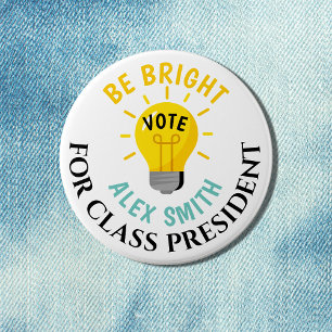 Macaron Rond 7,6 Cm Vote pour un président de classe Be Bright Vote