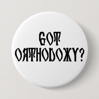 Macaron Rond 7,6 Cm Vous avez l'orthodoxie ?