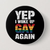 Yep Je Me Suis Réveillé Gay Pride Rainbow Queer Ga