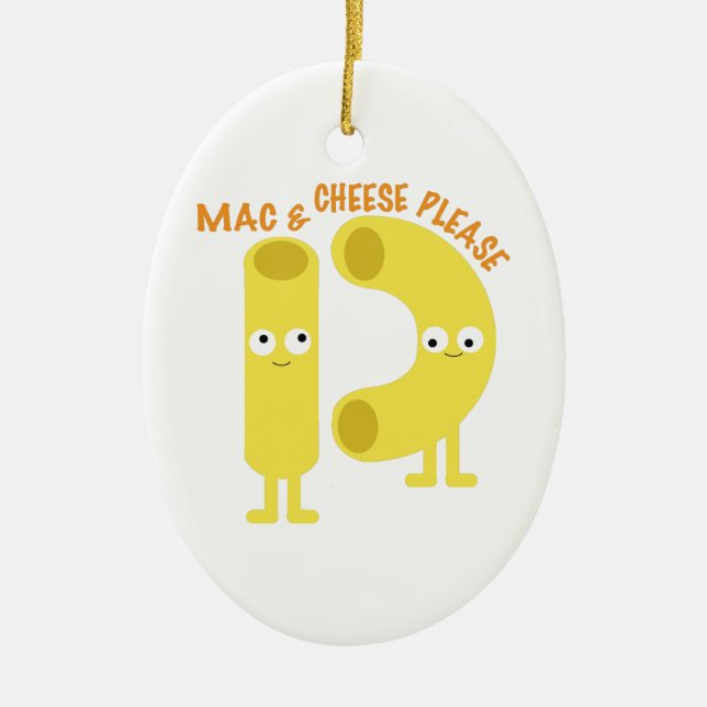 macaroni_mac and cheese please ceramic ornament (Front)