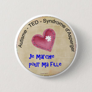 Macaroon I walk for my daughter 2 Inch Round Button