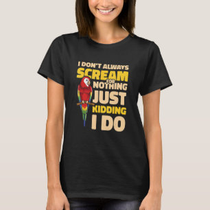 Macaw Bird Owner Ornithologist Ornithology Parrot  T-Shirt