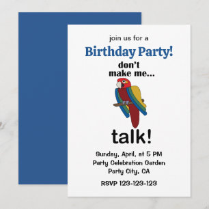 Macaw Parrot Don't Make Me Talk Funny Birthday  Invitation
