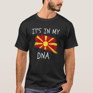 Macedonia It's in my DNA Patriotic Macedonian Coun T-Shirt