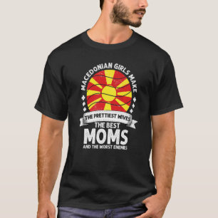 Macedonian Mom Mothers Day Mama Macedonian America T-Shirt