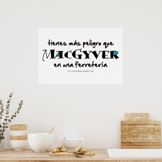MacGyver en una ferretería Poster (Kitchen)