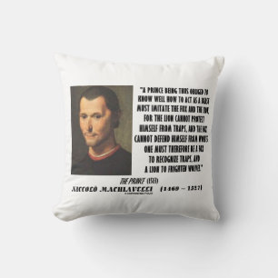 Machiavelli Prince Imitate Fox and the Lion Quote Throw Pillow