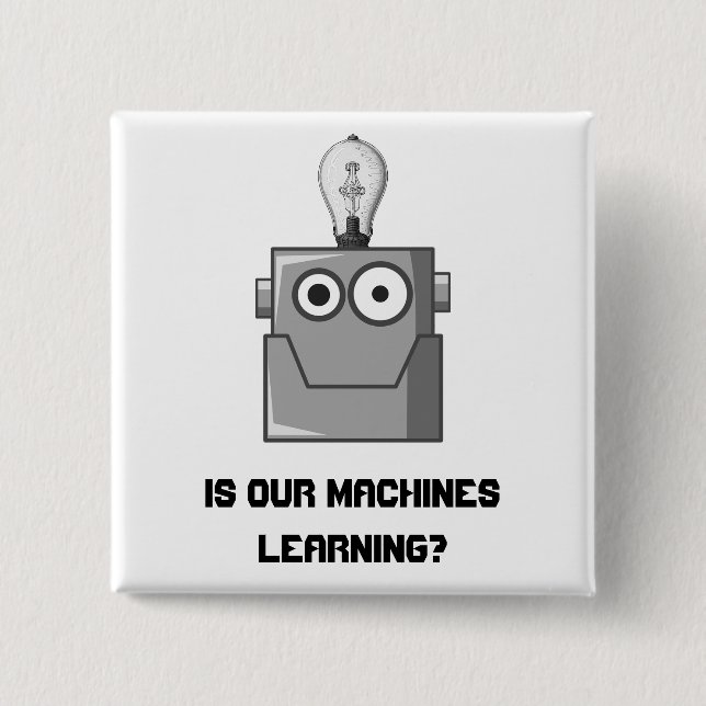 Machine Learning Technology Humour 2 Inch Square Button (Front)