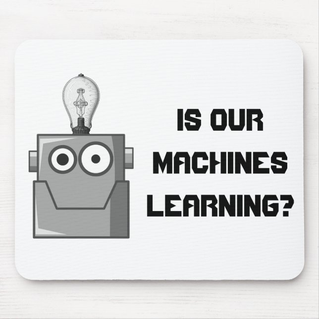 Machine Learning Technology Humour Mouse Pad (Front)