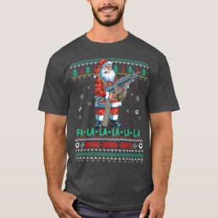 Machine Santa Claus Gun Lover Ugly Christmas Sweat T-Shirt
