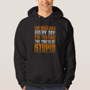 Machinist Forces Machine Operator Machining 6 Hoodie