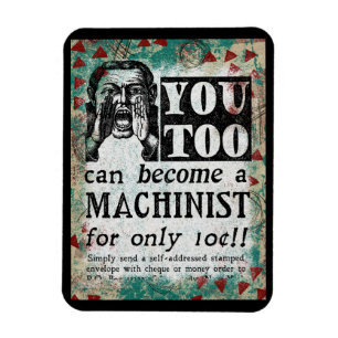 Machinist - Funny Vintage Retro Magnet