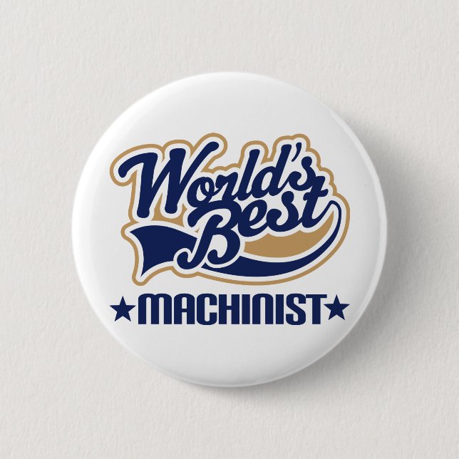 Machinist Gift 2 Inch Round Button (Front)