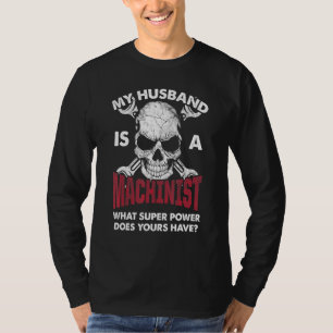 Machinist Machine Operator Machining  3 T-Shirt