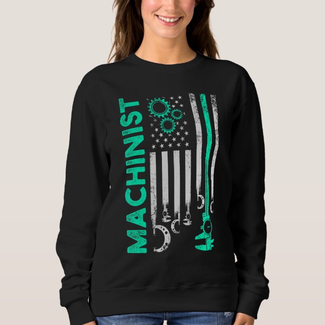 Machinist Machine Operator Machining 63 Sweatshirt (Front)