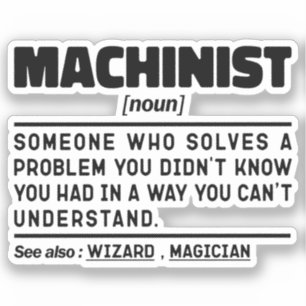 Machinist Noun Birthday Dad Cool Fathers Day Funny