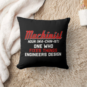 Machinist Noun Machinist Meaning engineer Gifts Throw Pillow