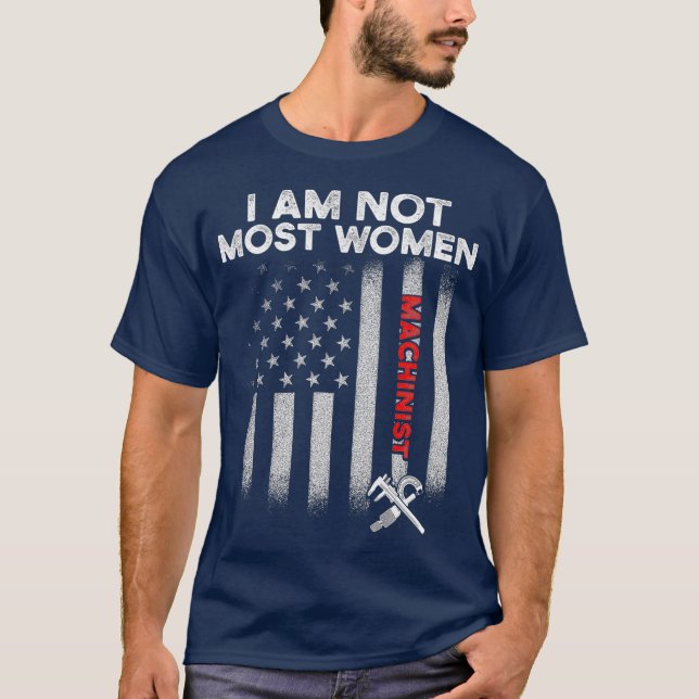 Machinist Practice Machine Operator Machining T-Shirt (Front)