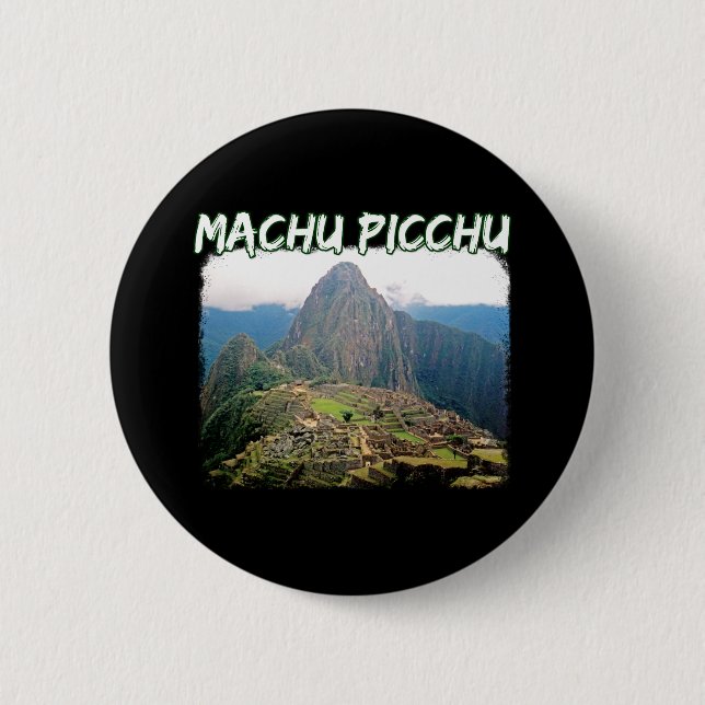Machu Picchu Peru - Huayna Picchu Mountain 2 Inch Round Button (Front)