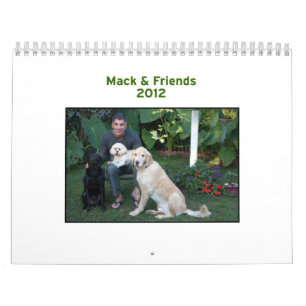 Mack & Friends 2012 Calendar