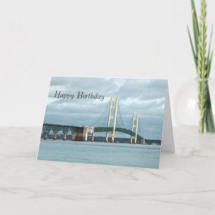 Mackinac Bridge Birthday Card