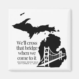 Mackinac Bridge Walk 2024 commemorative magnet