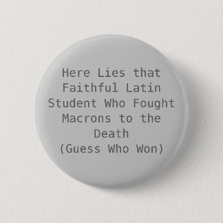 Macron Death 2 Inch Round Button