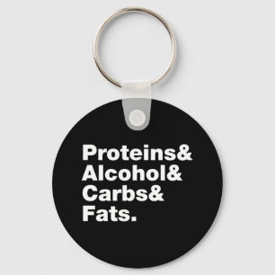 Macronutrients. Proteins & Alcohol & Carbs & Fats. Keychain