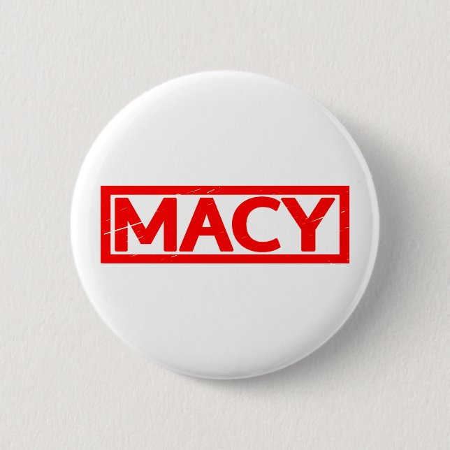 Macy Stamp 2 Inch Round Button (Front)