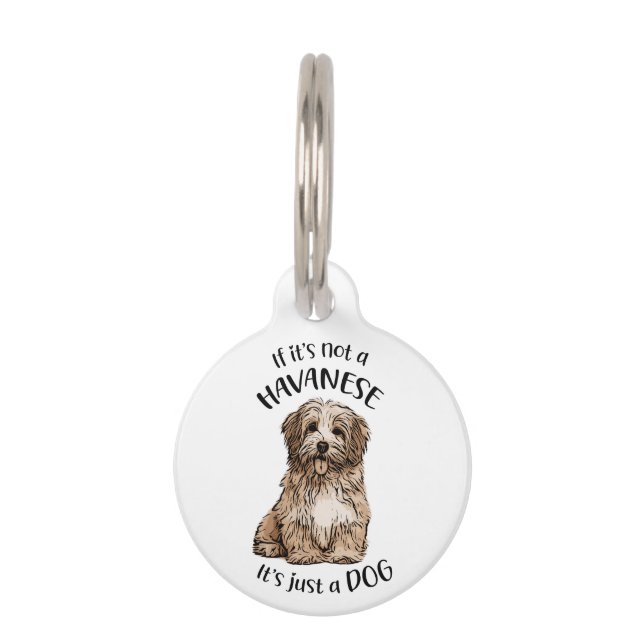 Mad about Havanese custom Pet Tag (Front)