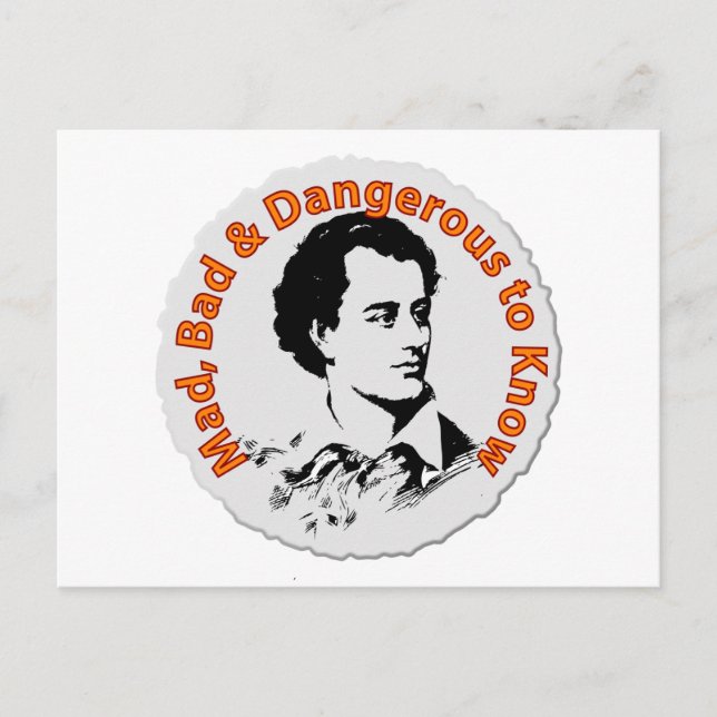 Mad, Bad & Dangerous to Know Postcard (Front)