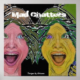 MAD CHATTERS POSTER
