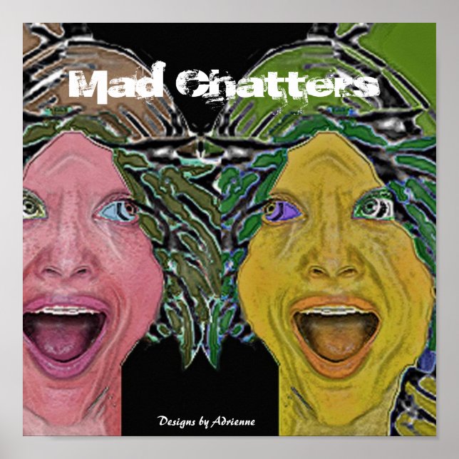 MAD CHATTERS POSTER (Front)