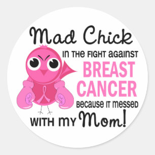 Mad Chick 2 Mom Breast Cancer Classic Round Sticker