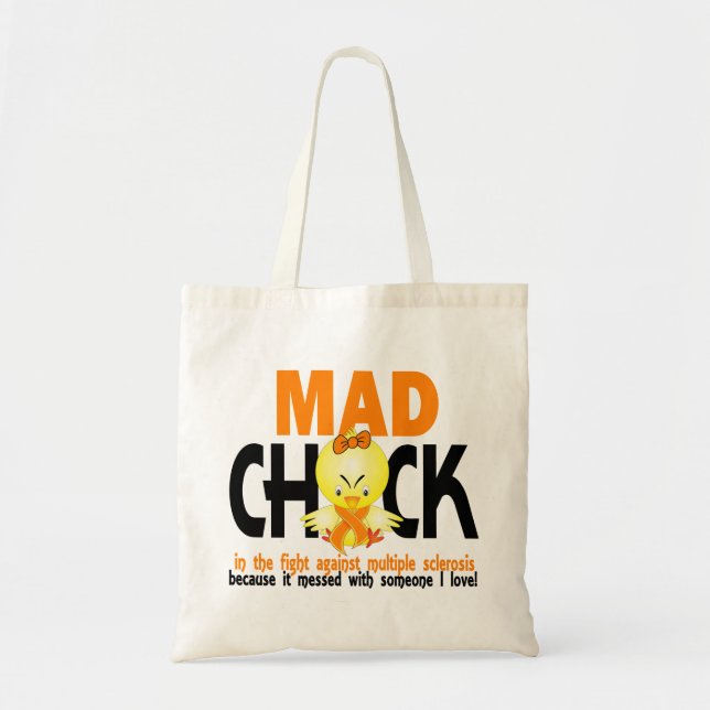 Mad Chick In The Fight Multiple Sclerosis Tote Bag (Front)