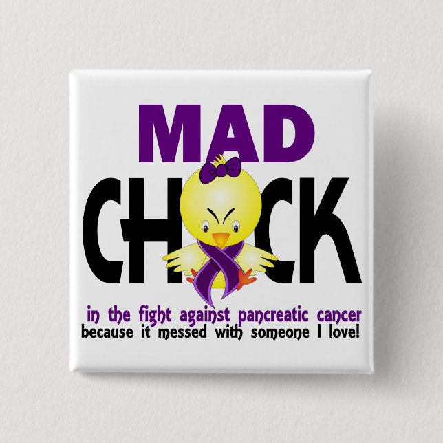 Mad Chick In The Fight Pancreatic Cancer 2 Inch Square Button (Front)