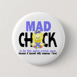 Mad Chick In The Fight Prostate Cancer 2 Inch Round Button