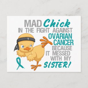 Mad Chick Messed With Sister 3 Ovarian Cancer Postcard