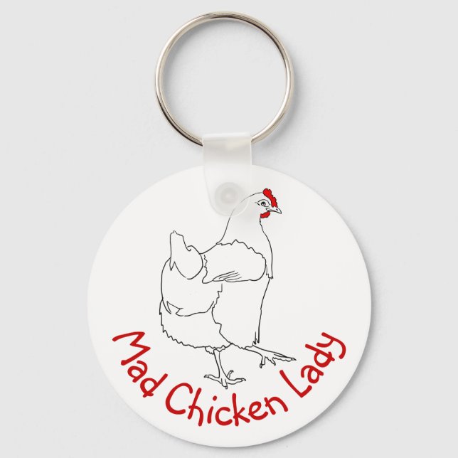 Mad Chicken Lady Funny Cute Animal Art Drawing Keychain (Front)